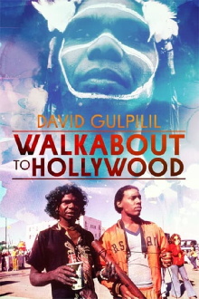 Walkabout to Hollywood Trailer