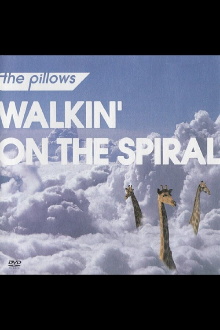 Walkin' on the Spiral Trailer