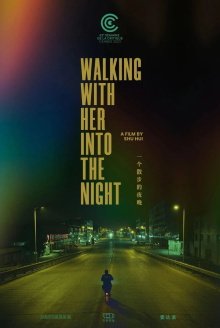 Walking With Her into the Night Trailer