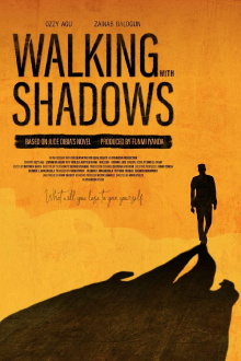 Walking with Shadows Trailer