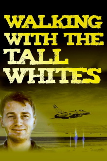 Walking with the Tall Whites Trailer