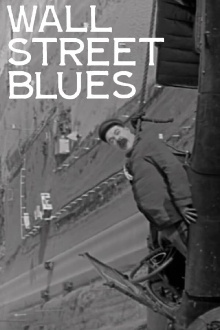 Wall Street Blues Trailer