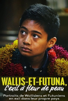 Wallis and Futuna, the Skin-Blown Exile Trailer