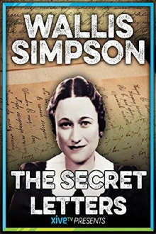 Wallis Simpson: The Secret Letters Trailer