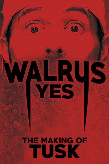 Walrus Yes: The Making of Tusk Trailer