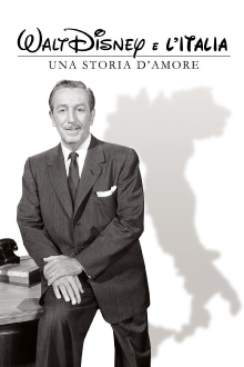 Walt Disney e l'Italia - Una storia d'amore Trailer