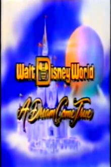 Walt Disney World: A Dream Come True Trailer