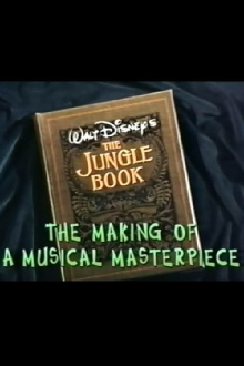 Walt Disney's 'The Jungle Book': The Making of a Musical Masterpiece Trailer