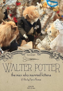 Walter Potter: The Man Who Married Kittens Trailer