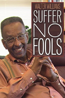 Walter Williams: Suffer No Fools Trailer