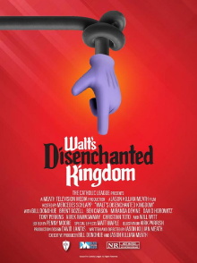 Walt's Disenchanted Kingdom Trailer