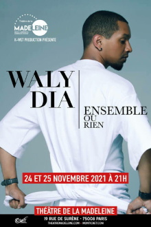 Waly Dia : Ensemble ou rien Trailer