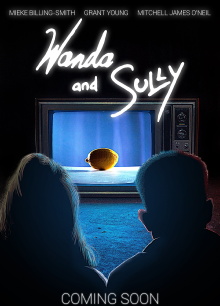 Wanda and Sully Trailer