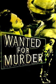 Wanted for Murder Trailer