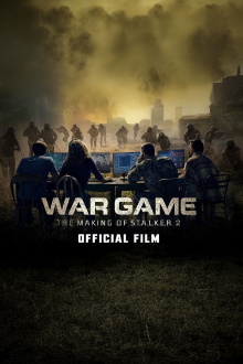War Game: The Making of S.T.A.L.K.E.R. 2 Trailer