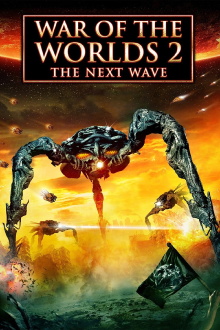 War of the Worlds 2: The Next Wave Trailer