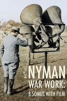 War Work: 8 Songs with Film Trailer