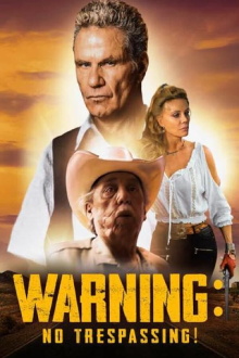 Warning - No Trespassing Trailer
