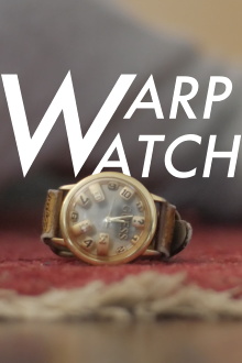 Warp Watch Trailer