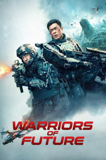 Warriors of Future Trailer