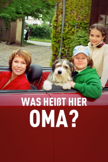 Was heißt hier Oma! Trailer