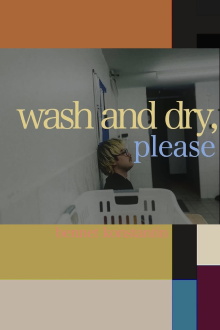 wash and dry, please Trailer