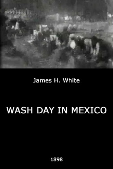Wash Day in Mexico Trailer
