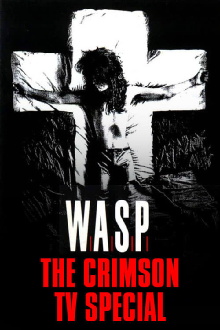 W.A.S.P: The Crimson TV Special Trailer