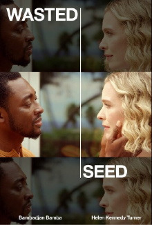 Wasted Seed Trailer