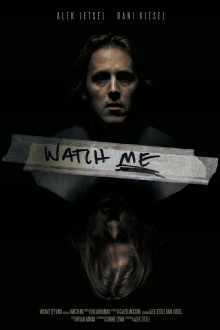 Watch Me Trailer