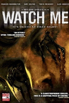 Watch Me Trailer