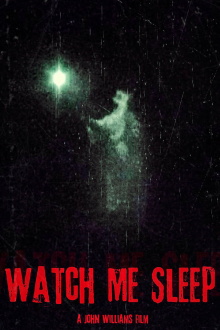 Watch Me Sleep Trailer
