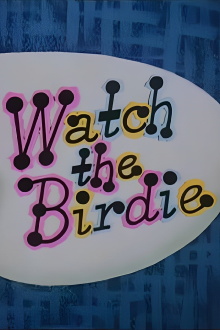 Watch the Birdie Trailer