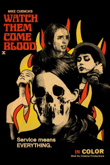 Watch Them Come Blood Trailer