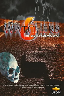 Watchers 6: The Secret Cosmic War Trailer