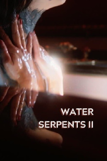 Water Serpents II Trailer
