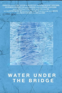 Water Under the Bridge Trailer