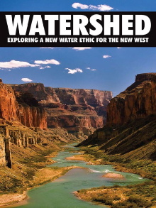 Watershed: Exploring a New Water Ethic for the New West Trailer