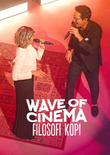 Wave of Cinema: Filosofi Kopi Trailer