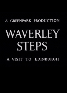 Waverley Steps: A Visit to Edinburgh Trailer