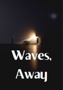 Waves, Away Trailer