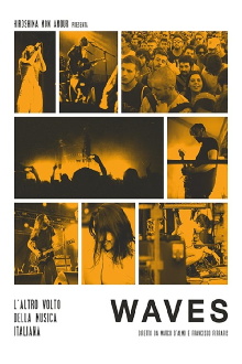 Waves: L'altro volto della musica italiana Trailer