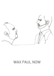 Wax Paul Now Trailer