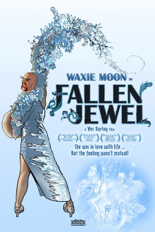 Waxie Moon in Fallen Jewel Trailer
