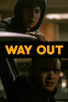 Way Out Trailer
