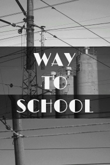Way to School Trailer