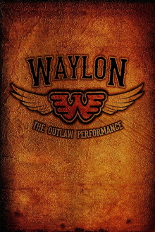 Waylon Jennings - The Lost Outlaw Performance Trailer