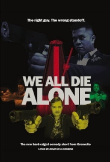 We All Die Alone Trailer