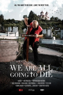 We Are All Going to Die Trailer