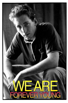 We Are Forever Young Trailer